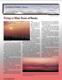 An article about the local smoke and it's unknown role. Pictures of landscape with smoky skies is included.